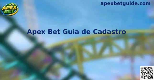 Guia de Cadastro Apex Bet