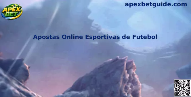 Guia sobre Apostas Online Esportivas de Futebol