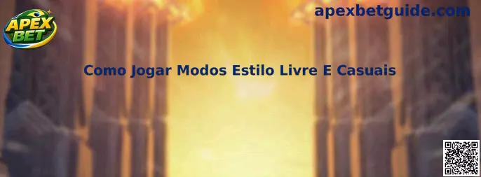 Como Jogar Modos Estilo Livre E Casuais