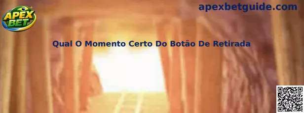Qual O Momento Certo Do Botão De Retirada