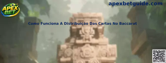 Como Funciona A Distribuição Das Cartas No Baccarat