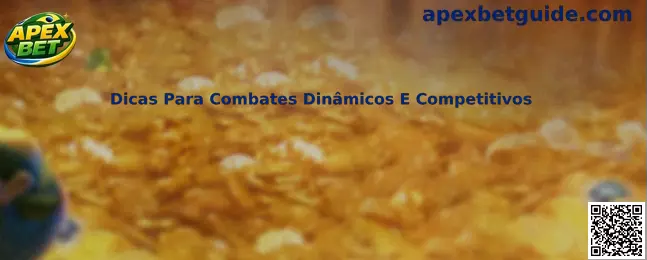 Dicas Para Combates Dinâmicos E Competitivos
