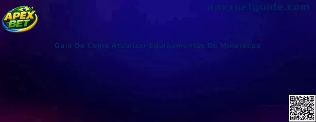Guia De Como Atualizar Equipamentos De Mineração