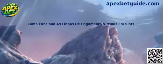 Como Funciona As Linhas De Pagamento Virtuais Em Slots
